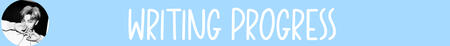 Writing Progress